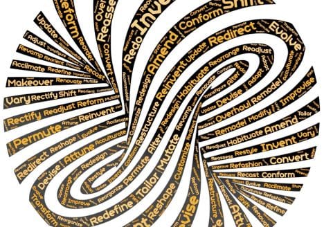 evolve, restructure, redesign